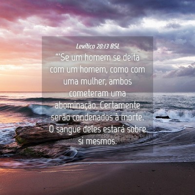 Picture 04 - Levítico 20:13 BSL - “'Se um homem se deita com um homem, como com - Bible Verse Picture