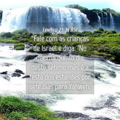 Picture 04 - Levítico 23:34 BSL - “Fale com as crianças de Israel e diga: 'No - Bible Verse Picture
