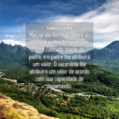 Picture 04 - Levítico 27:8 BSL - Mas se ele for mais pobre do que sua avaliação, - Bible Verse Picture