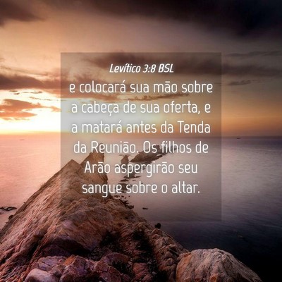 Picture 04 - Levítico 3:8 BSL - e colocará sua mão sobre a cabeça de sua - Bible Verse Picture