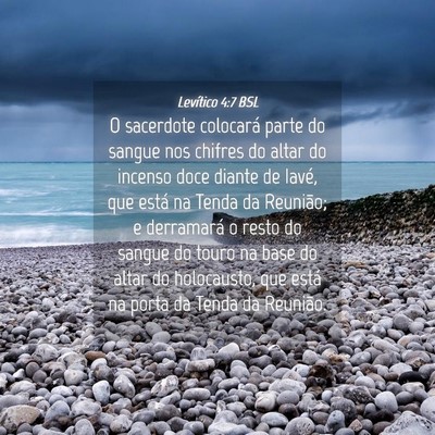 Picture 04 - Levítico 4:7 BSL - O sacerdote colocará parte do sangue nos chifres - Bible Verse Picture