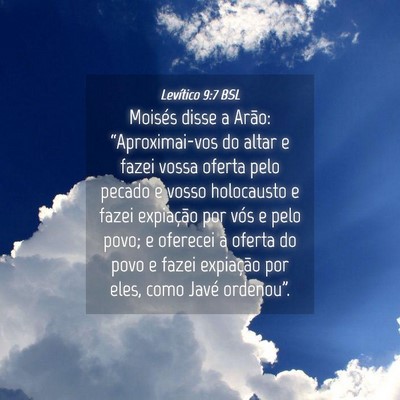Picture 04 - Levítico 9:7 BSL - Moisés disse a Arão: “Aproximai-vos do altar - Bible Verse Picture