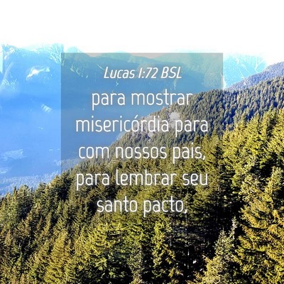 Picture 04 - Lucas 1:72 BSL - para mostrar misericórdia para com nossos pais, - Bible Verse Picture