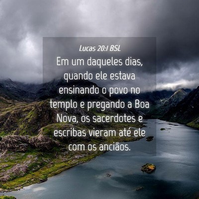 Picture 04 - Lucas 20:1 BSL - Em um daqueles dias, quando ele estava ensinando - Bible Verse Picture