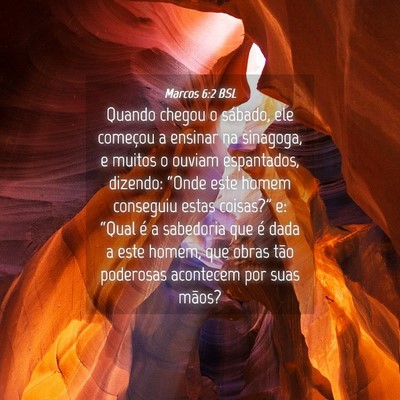 Picture 04 - Marcos 6:2 BSL - Quando chegou o sábado, ele começou a ensinar - Bible Verse Picture