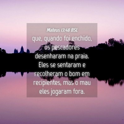 Picture 04 - Mateus 13:48 BSL - que, quando foi enchido, os pescadores desenharam - Bible Verse Picture