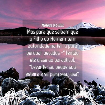 Picture 04 - Mateus 9:6 BSL - Mas para que saibam que o Filho do Homem tem - Bible Verse Picture