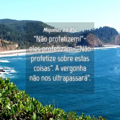 Picture 04 - Miquéias 2:6 BSL - “Não profetizem!”-eles profetizam- “Não - Bible Verse Picture