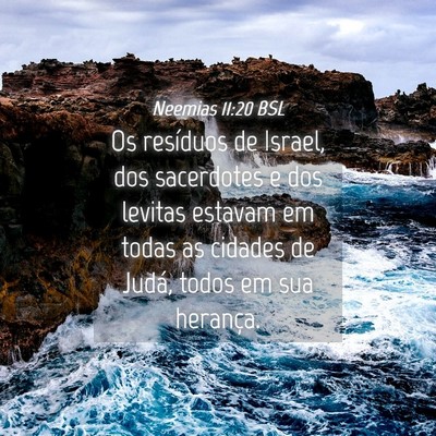 Picture 04 - Neemias 11:20 BSL - Os resíduos de Israel, dos sacerdotes e dos - Bible Verse Picture