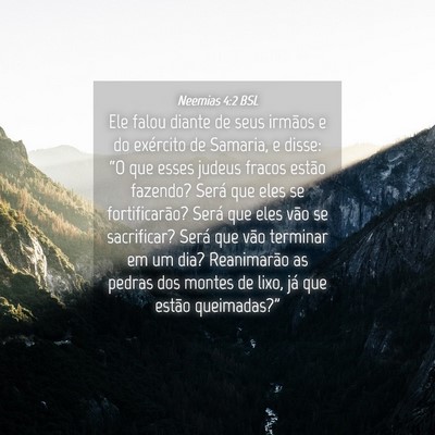 Picture 04 - Neemias 4:2 BSL - Ele falou diante de seus irmãos e do exército - Bible Verse Picture