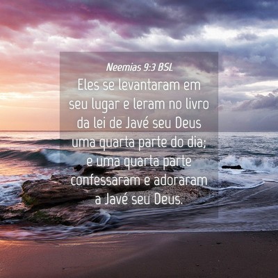 Picture 04 - Neemias 9:3 BSL - Eles se levantaram em seu lugar e leram no livro - Bible Verse Picture