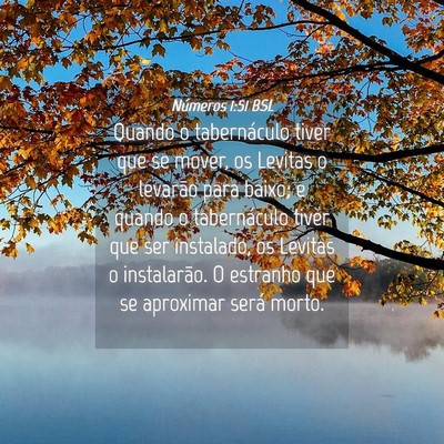 Picture 04 - Números 1:51 BSL - Quando o tabernáculo tiver que se mover, os - Bible Verse Picture