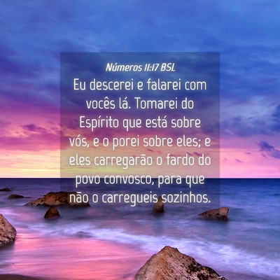 Picture 04 - Números 11:17 BSL - Eu descerei e falarei com vocês lá. Tomarei do - Bible Verse Picture