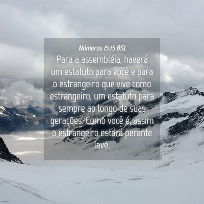 Picture 04 - Números 15:15 BSL - Para a assembléia, haverá um estatuto para - Bible Verse Picture