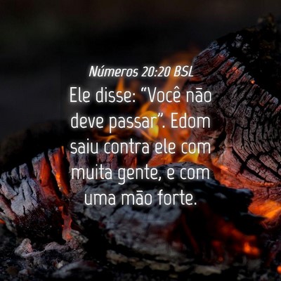 Picture 04 - Números 20:20 BSL - Ele disse: “Você não deve passar”. Edom - Bible Verse Picture