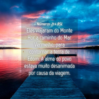 Picture 04 - Números 21:4 BSL - Eles viajaram do Monte Hor a caminho do Mar - Bible Verse Picture