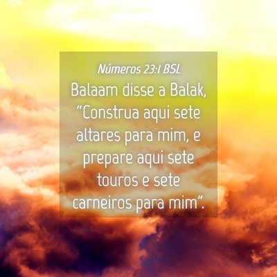 Picture 04 - Números 23:1 BSL - Balaam disse a Balak, “Construa aqui sete - Bible Verse Picture