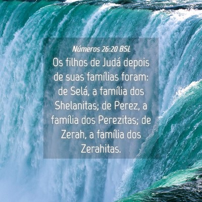 Picture 04 - Números 26:20 BSL - Os filhos de Judá depois de suas famílias - Bible Verse Picture