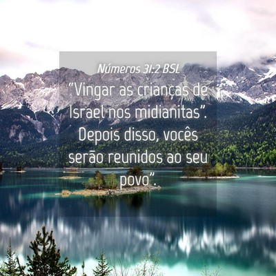 Picture 04 - Números 31:2 BSL - “Vingar as crianças de Israel nos - Bible Verse Picture
