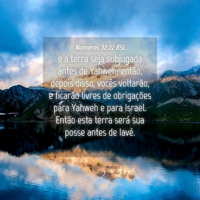 Picture 04 - Números 32:22 BSL - e a terra seja subjugada antes de Yahweh; então, - Bible Verse Picture