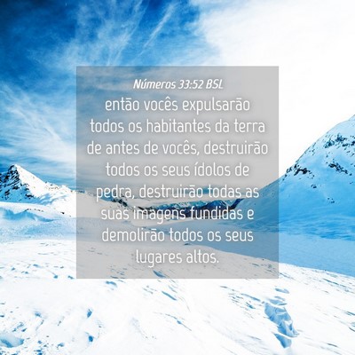 Picture 04 - Números 33:52 BSL - então vocês expulsarão todos os habitantes da - Bible Verse Picture