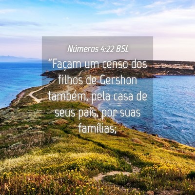 Picture 04 - Números 4:22 BSL - “Façam um censo dos filhos de Gershon também, - Bible Verse Picture