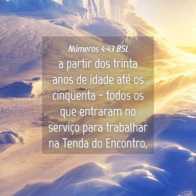Picture 04 - Números 4:43 BSL - a partir dos trinta anos de idade até os - Bible Verse Picture