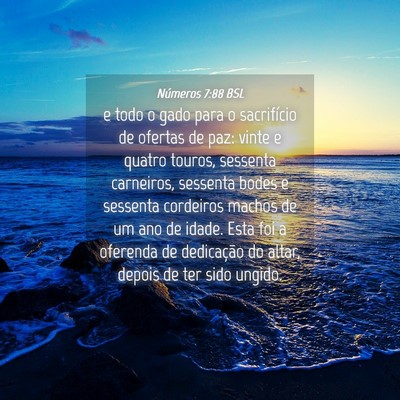 Picture 04 - Números 7:88 BSL - e todo o gado para o sacrifício de ofertas de - Bible Verse Picture