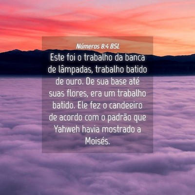 Picture 04 - Números 8:4 BSL - Este foi o trabalho da banca de lâmpadas, - Bible Verse Picture