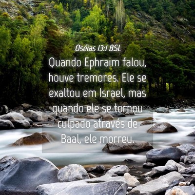 Picture 04 - Oséias 13:1 BSL - Quando Ephraim falou, houve tremores. Ele se - Bible Verse Picture