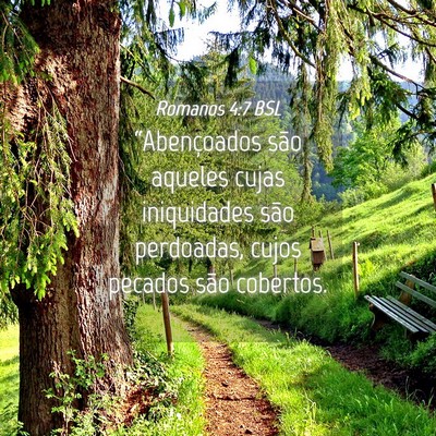 Picture 04 - Romanos 4:7 BSL - “Abençoados são aqueles cujas iniquidades - Bible Verse Picture