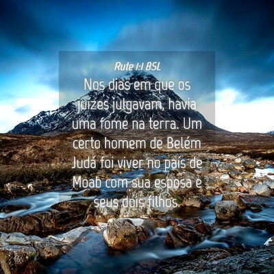Picture 04 - Rute 1:1 BSL - Nos dias em que os juízes julgavam, havia uma - Bible Verse Picture