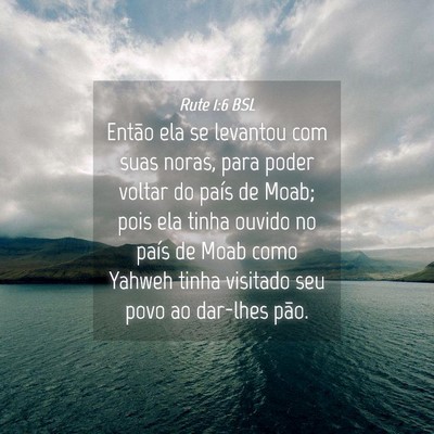 Picture 04 - Rute 1:6 BSL - Então ela se levantou com suas noras, para poder - Bible Verse Picture