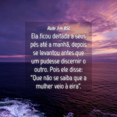 Picture 04 - Rute 3:14 BSL - Ela ficou deitada a seus pés até a manhã, - Bible Verse Picture
