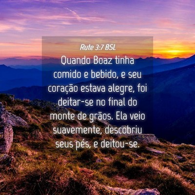 Picture 04 - Rute 3:7 BSL - Quando Boaz tinha comido e bebido, e seu - Bible Verse Picture