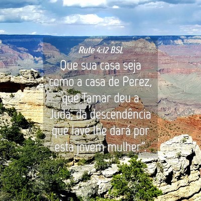 Picture 04 - Rute 4:12 BSL - Que sua casa seja como a casa de Perez, que Tamar - Bible Verse Picture