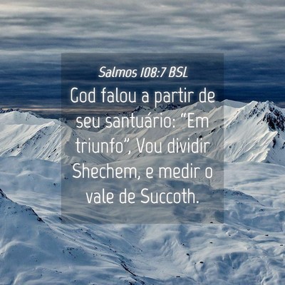 Picture 04 - Salmos 108:7 BSL - God falou a partir de seu santuário: “Em - Bible Verse Picture