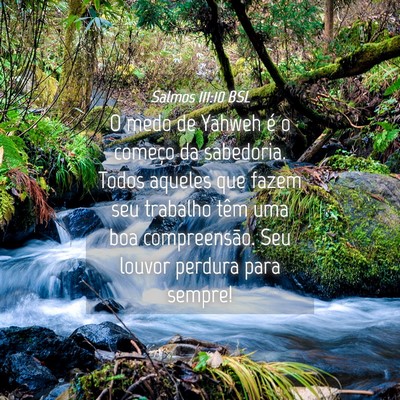 Picture 04 - Salmos 111:10 BSL - O medo de Yahweh é o começo da sabedoria. Todos - Bible Verse Picture
