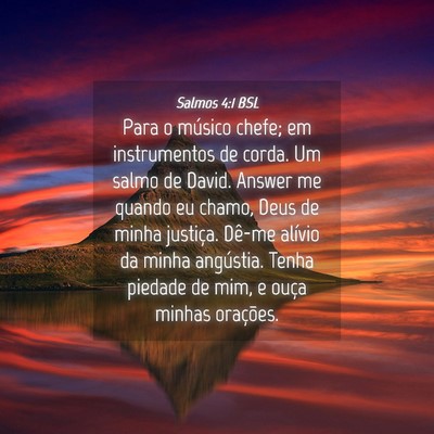 Picture 04 - Salmos 4:1 BSL - Para o músico chefe; em instrumentos de corda. - Bible Verse Picture