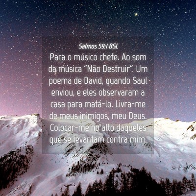 Picture 04 - Salmos 59:1 BSL - Para o músico chefe. Ao som da música “Não - Bible Verse Picture
