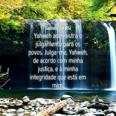 Picture 04 - Salmos 7:8 BSL - Yahweh administra o julgamento para os povos. - Bible Verse Picture