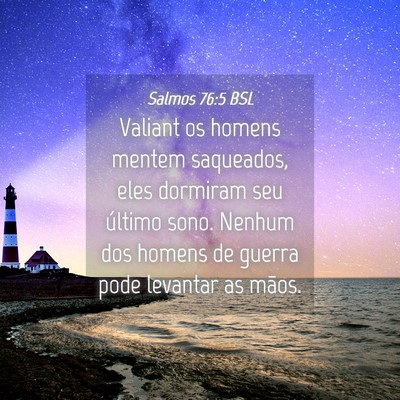 Picture 04 - Salmos 76:5 BSL - Valiant os homens mentem saqueados, eles dormiram - Bible Verse Picture