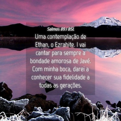 Picture 04 - Salmos 89:1 BSL - Uma contemplação de Ethan, o Ezrahite. I vai - Bible Verse Picture
