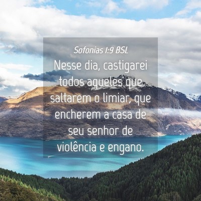Picture 04 - Sofonias 1:9 BSL - Nesse dia, castigarei todos aqueles que saltarem - Bible Verse Picture