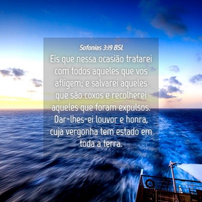 Picture 04 - Sofonias 3:19 BSL - Eis que nessa ocasião tratarei com todos aqueles - Bible Verse Picture