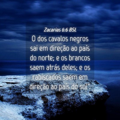 Picture 04 - Zacarias 6:6 BSL - O dos cavalos negros sai em direção ao país do - Bible Verse Picture