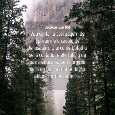 Picture 04 - Zacarias 9:10 BSL - Vou cortar a carruagem de Ephraim e o cavalo de - Bible Verse Picture