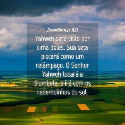 Picture 04 - Zacarias 9:14 BSL - Yahweh será visto por cima deles. Sua seta - Bible Verse Picture