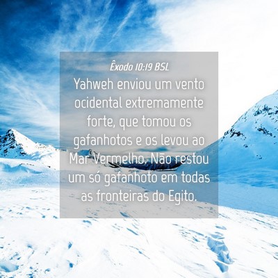 Picture 04 - Êxodo 10:19 BSL - Yahweh enviou um vento ocidental extremamente - Bible Verse Picture