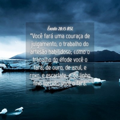 Picture 04 - Êxodo 28:15 BSL - “Você fará uma couraça de julgamento, o - Bible Verse Picture